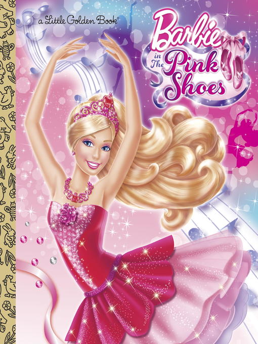Title details for Barbie in the Pink Shoes by Mary Tillworth - Available